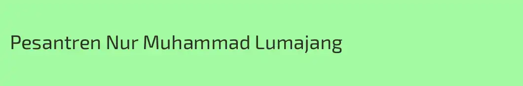 Pesantren Nur Muhammad Lumajang